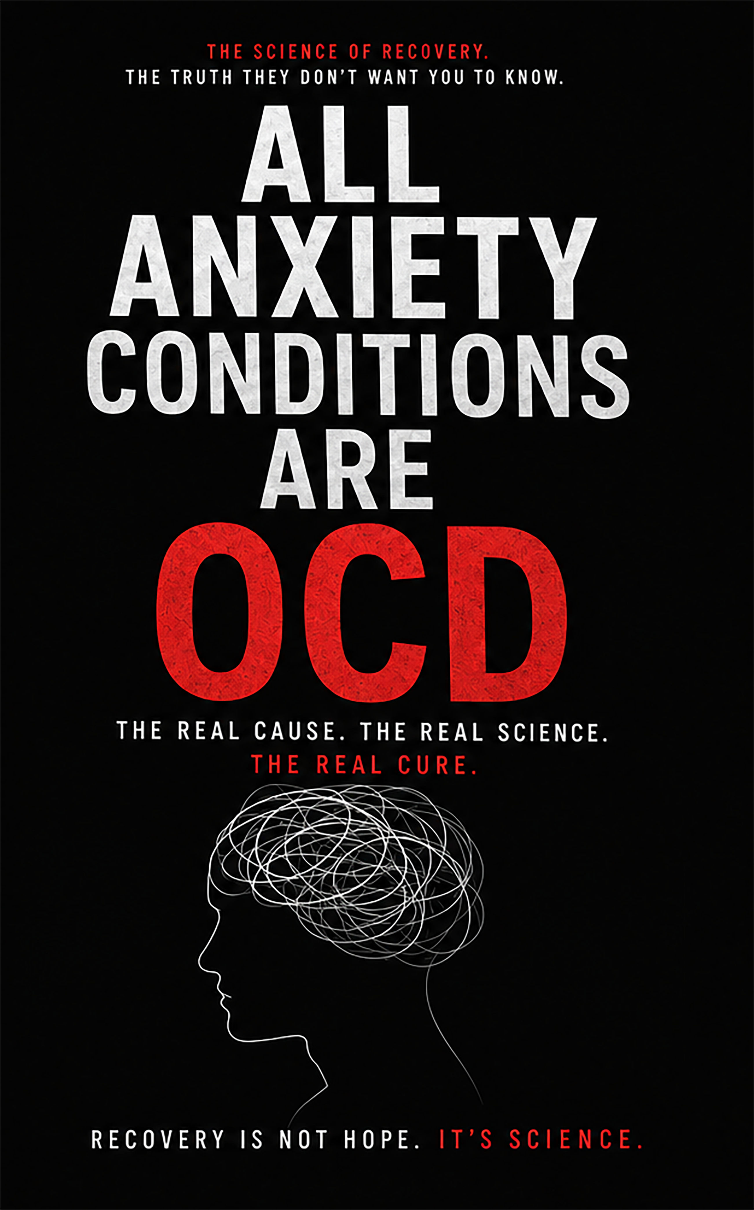 All Anxiety Disorders Are OCD